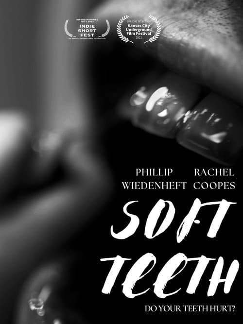Soft Teeth — poster