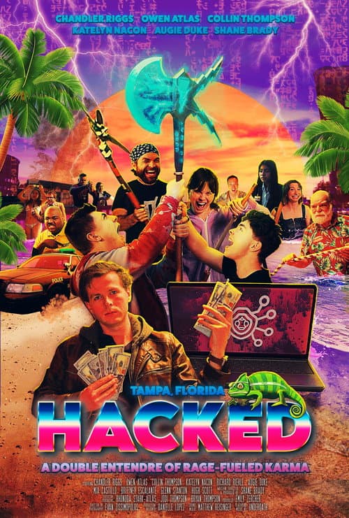 Hacked: A Double Entendre of Rage Fueled Karma — poster
