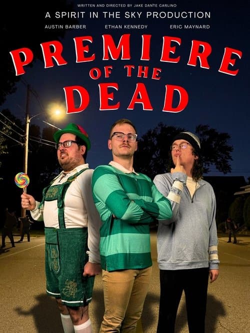 Premiere of the Dead — poster