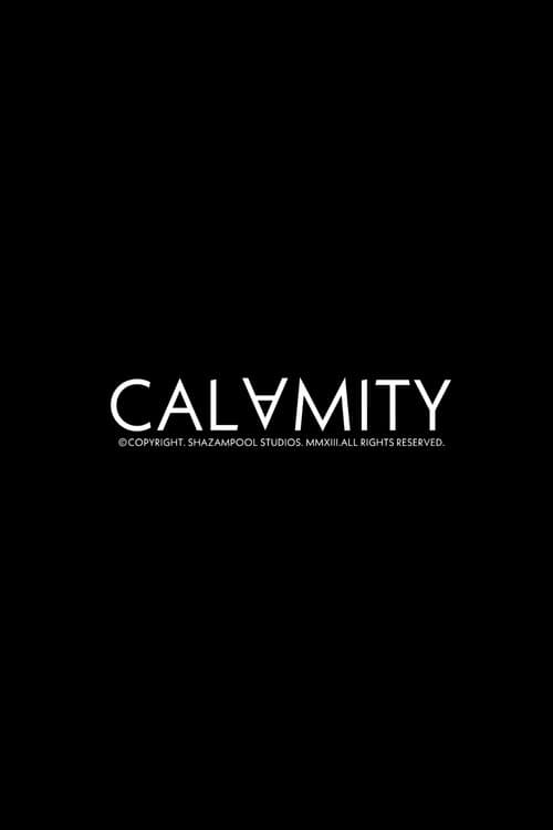 Calamity — poster