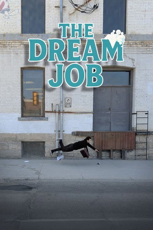 The Dream Job — poster