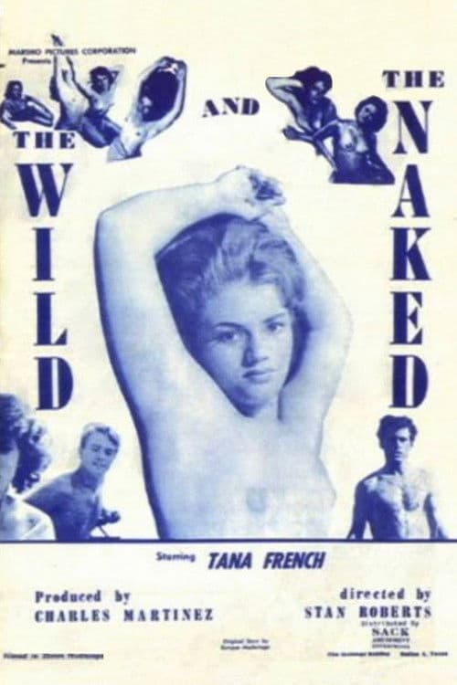 The Wild and the Naked — poster