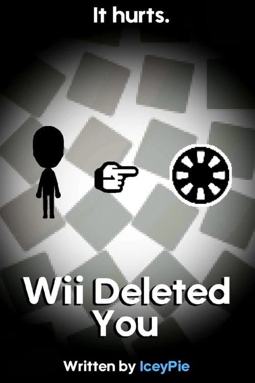 Wii Deleted You — poster