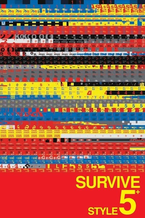 Survive Style 5+ — poster
