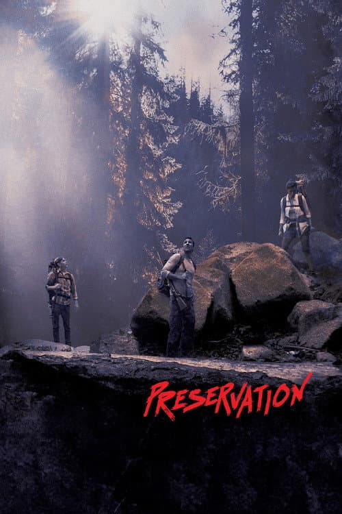 Preservation — poster