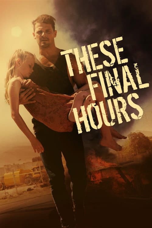 These Final Hours — poster