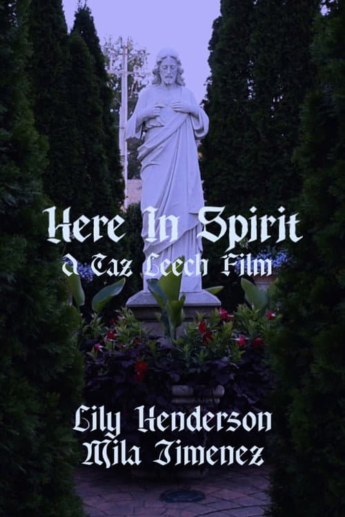 Here in Spirit — poster