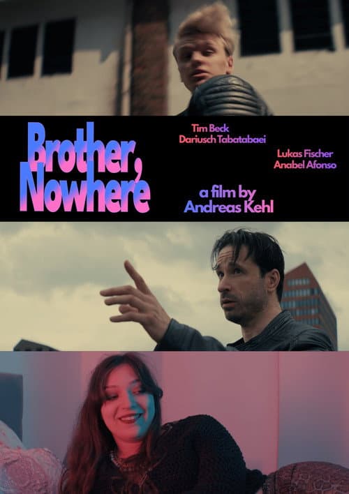 Brother, Nowhere — poster