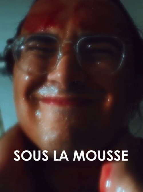 Sous la mousse — poster