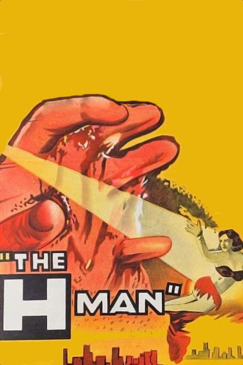 The H-Man — poster