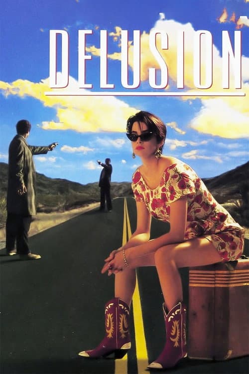 Delusion — poster