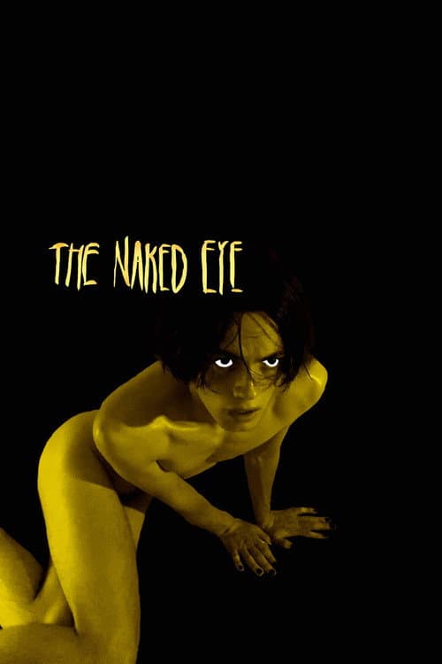 The Naked Eye — poster