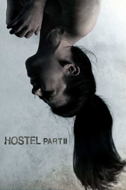 Hostel: Part II — poster