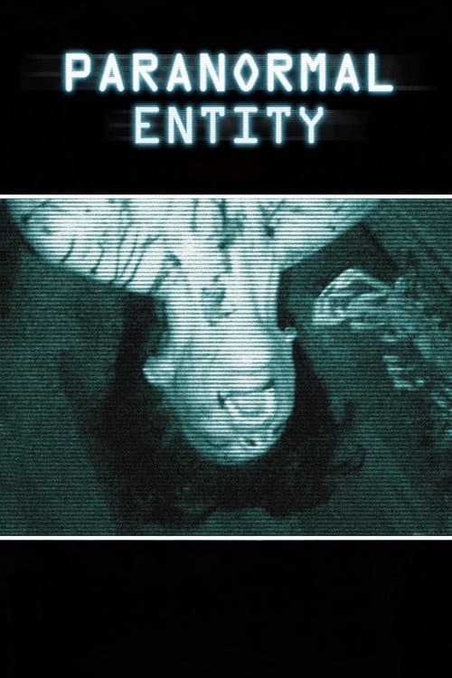 Paranormal Entity — poster