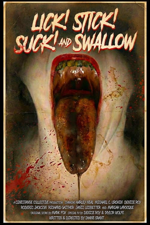 Lick! Stick! Suck! and Swallow — poster