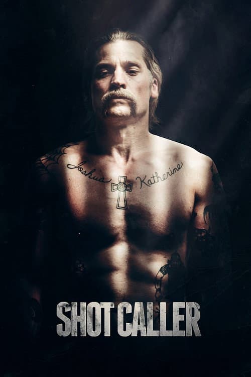 Shot Caller — poster