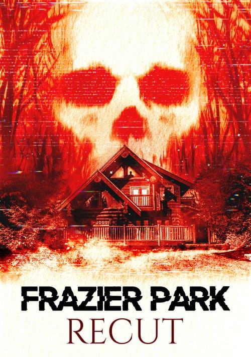 Frazier Park Recut — poster
