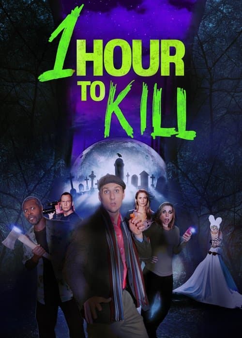 1 Hour to Kill — poster