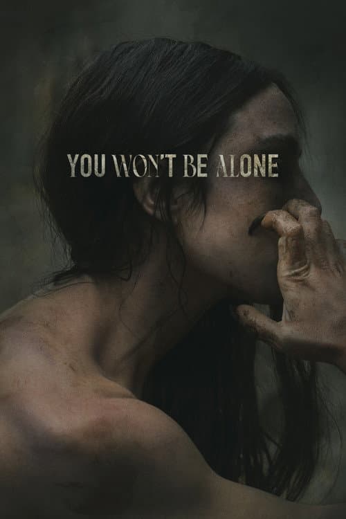 You Won't Be Alone — poster