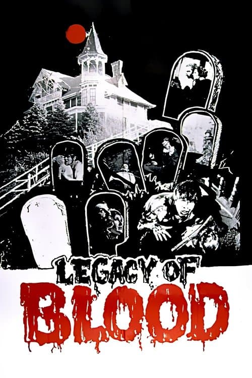 Legacy of Blood — poster