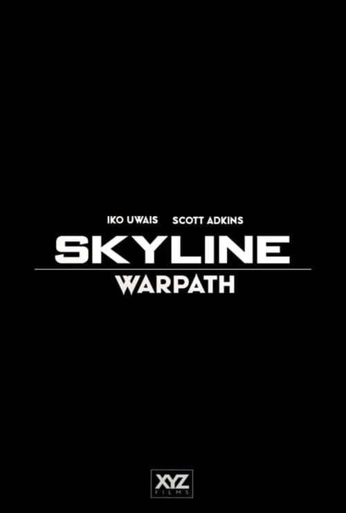 Skyline: Warpath — poster