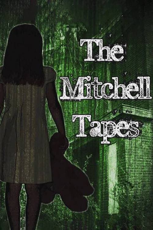 The Mitchell Tapes — poster