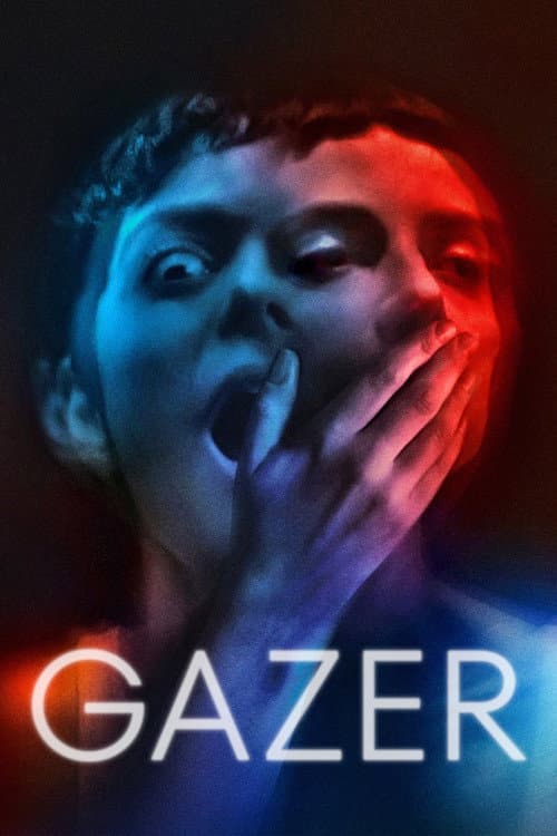 Gazer — poster