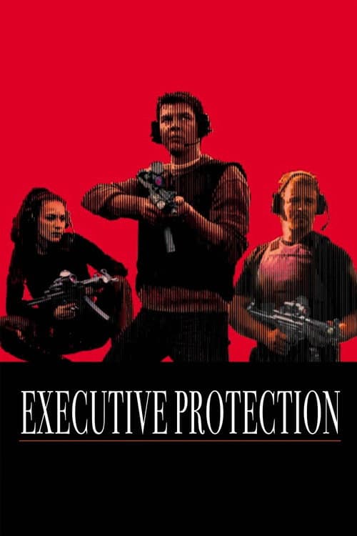 Executive Protection — poster