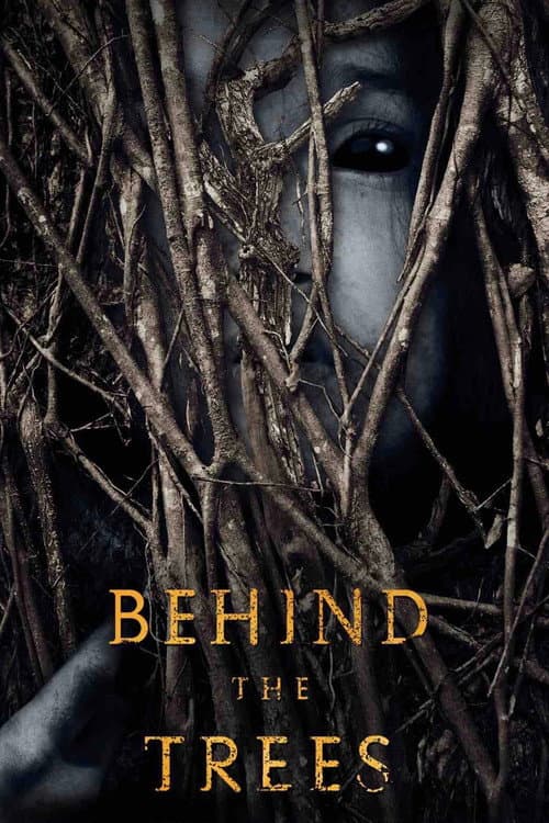 Behind the Trees — poster
