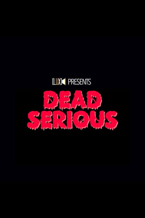 Dead Serious — poster
