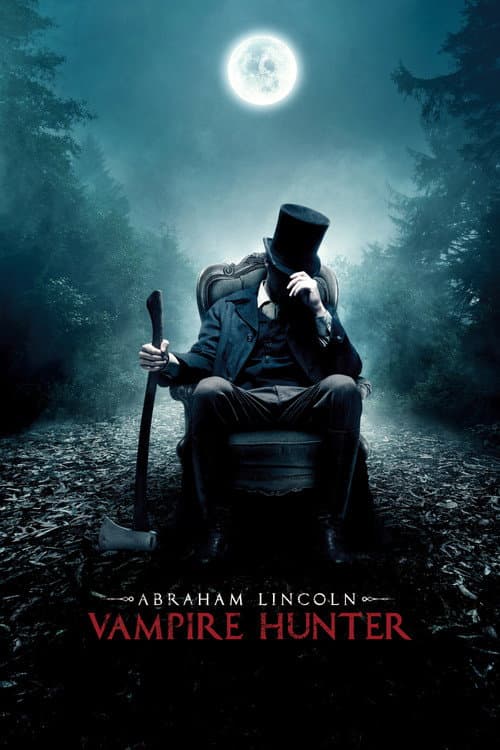Abraham Lincoln: Vampire Hunter — poster