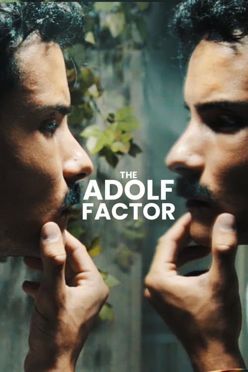 The Adolf Factor — poster