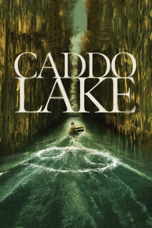 Caddo Lake — poster