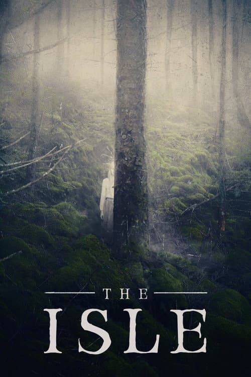 The Isle — poster