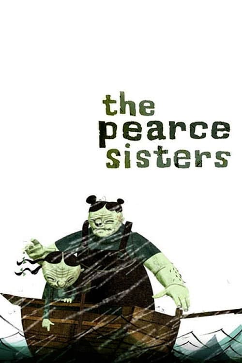 The Pearce Sisters — poster