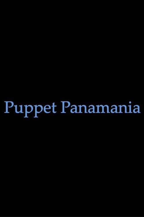 Puppet Panamania — poster