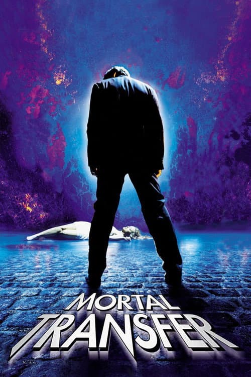 Mortal Transfer — poster