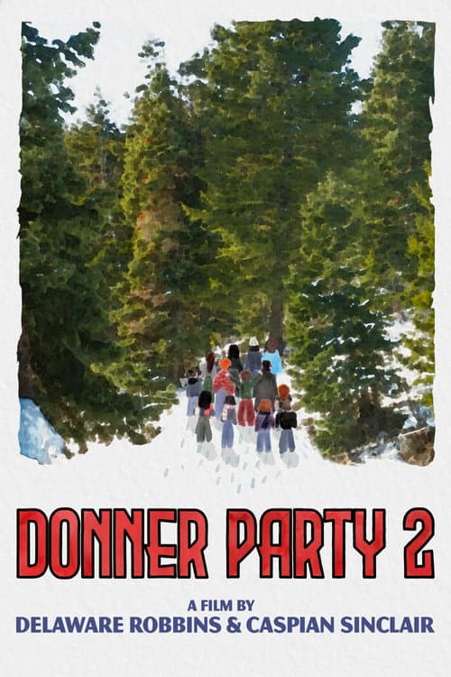 Donner Party 2 — poster