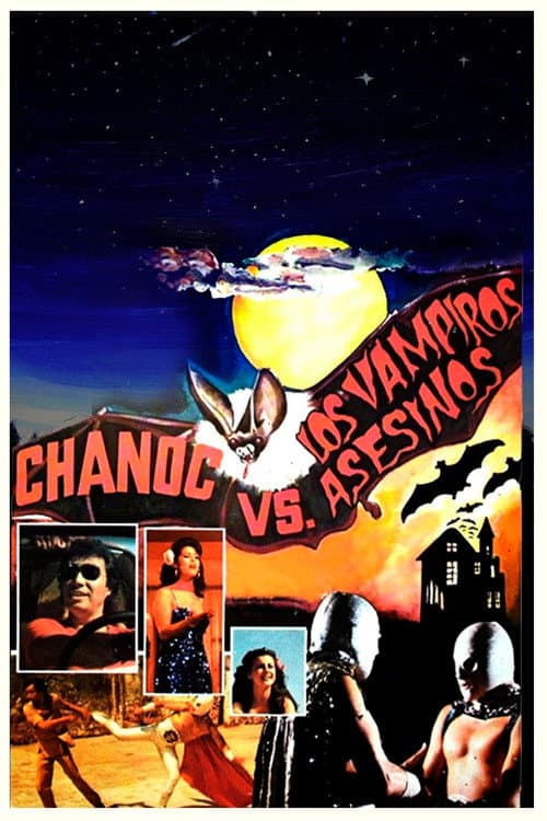 Chanoc and the Son of Santo vs. The Killer Vampires — poster
