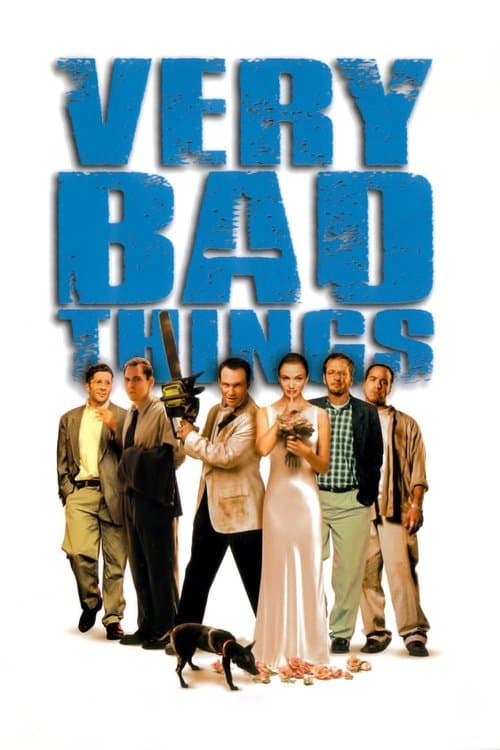 Very Bad Things — poster