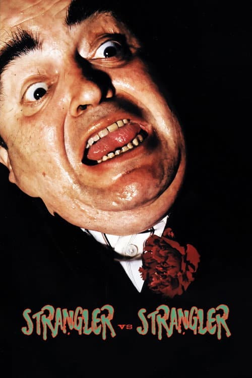 Strangler vs Strangler — poster