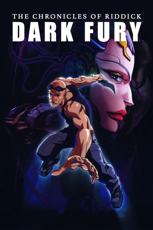 The Chronicles of Riddick: Dark Fury — poster