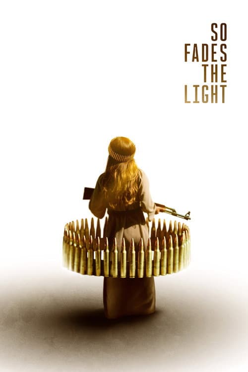 So Fades the Light — poster