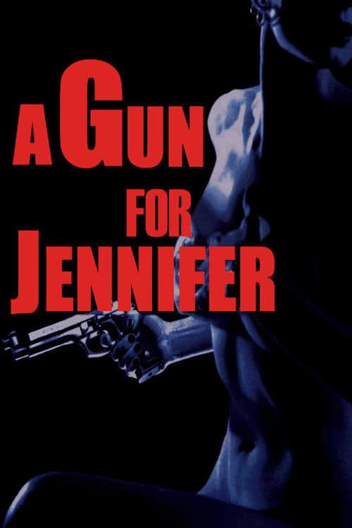 A Gun for Jennifer — poster