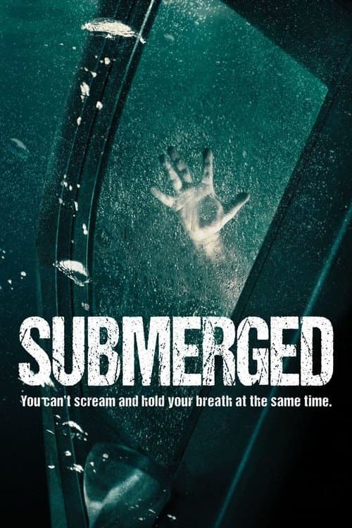 Submerged — poster