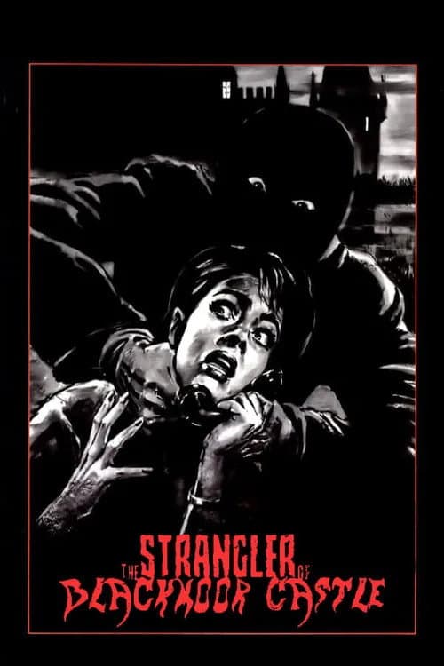 The Strangler of Blackmoor Castle — poster