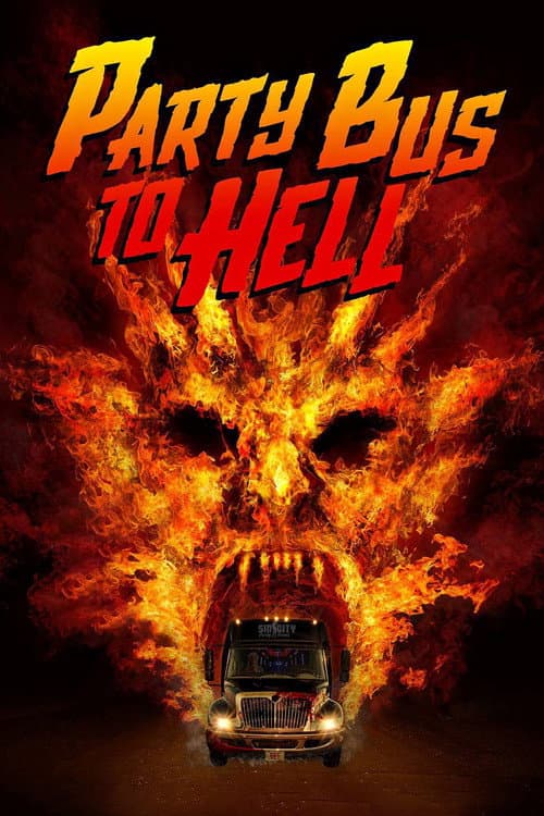 Party Bus To Hell — poster