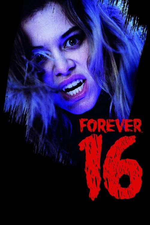 Forever 16 — poster