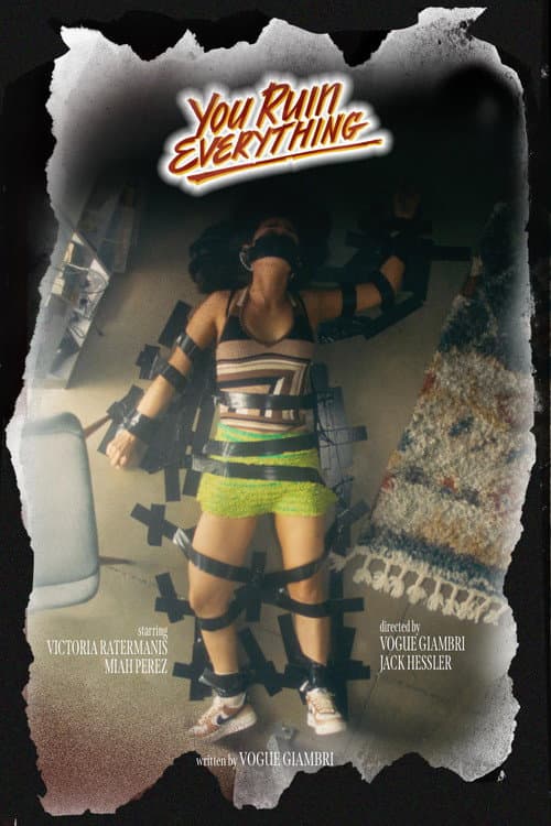 You Ruin Everything — poster