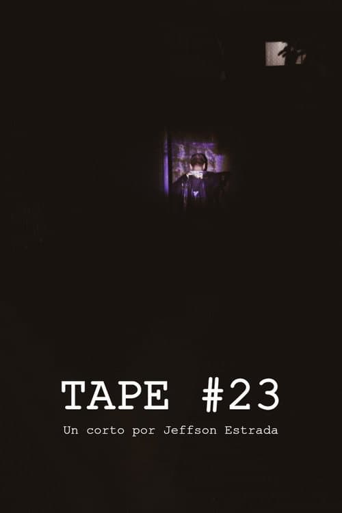 Tape #23 — poster